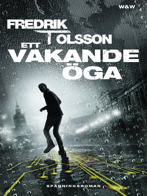 Titeldetaljer för Ett vakande öga av Fredrik T. Olsson - Tillgänglig
